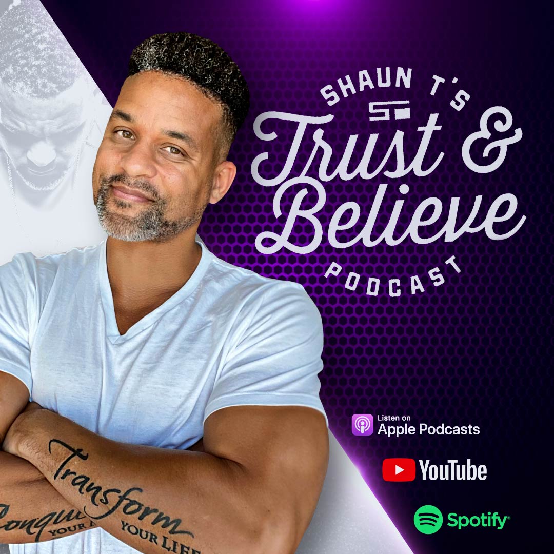 Episode 254 - We Need To Come Together - Shaun T Fitness